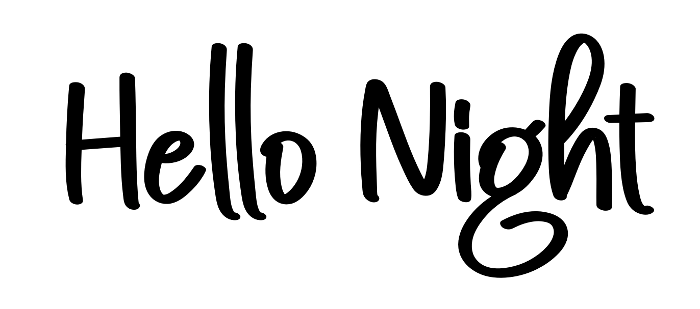 Hello Night