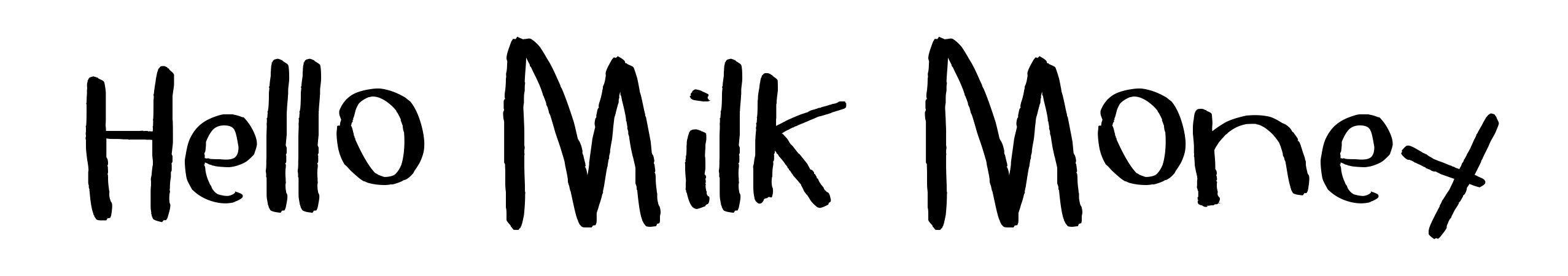 Hello Milk Money