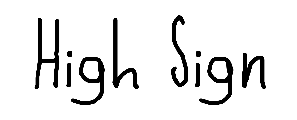 High Sign