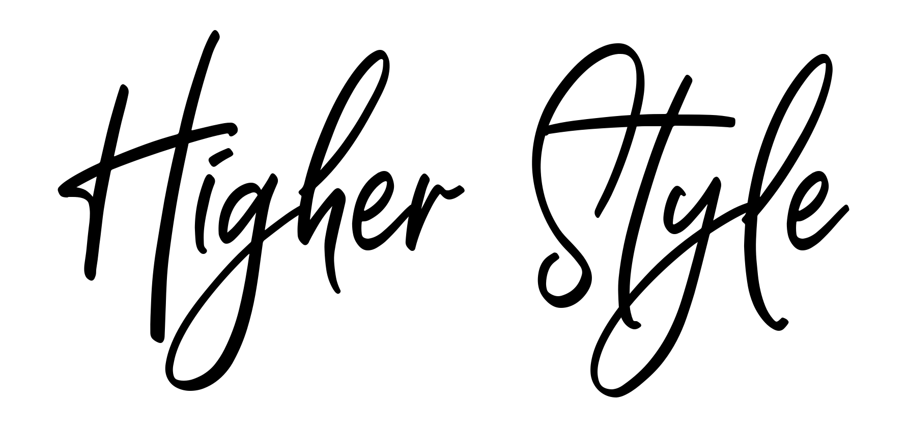 Higher Style