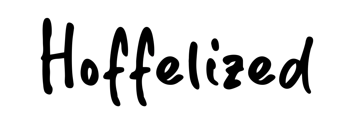 Hoffelized