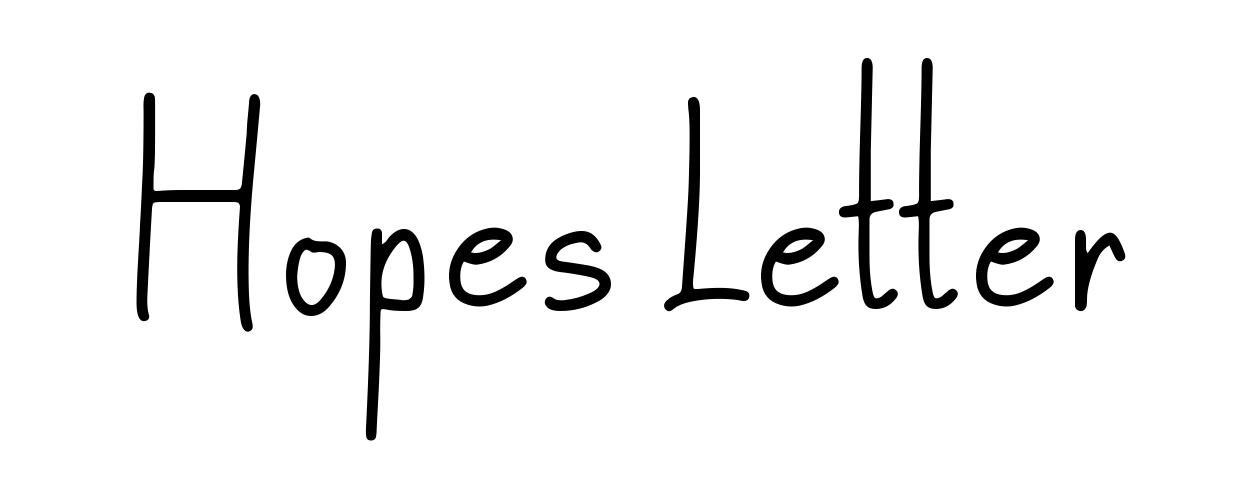 Hopes Letter