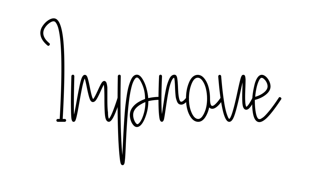Improve