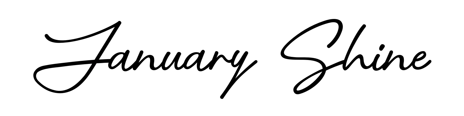 January Shine