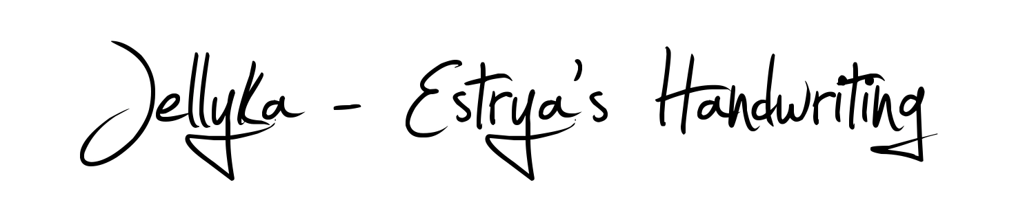 Jellyka - Estrya's Handwriting