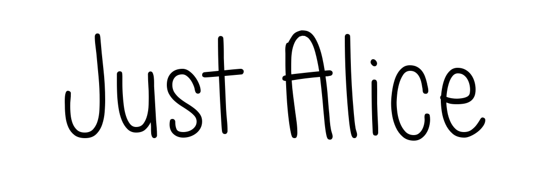 Just Alice