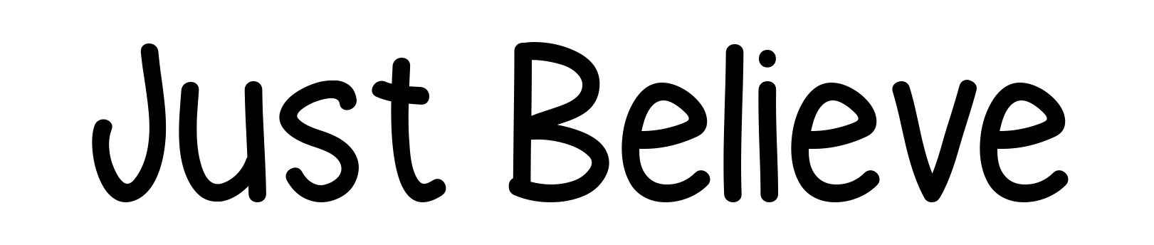 Just Believe