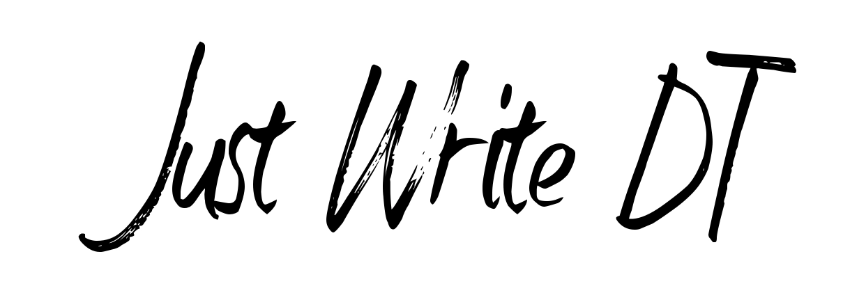 Just Write DT