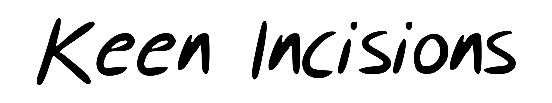 Keen Incisions