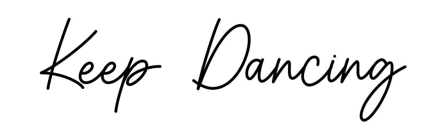 Keep Dancing