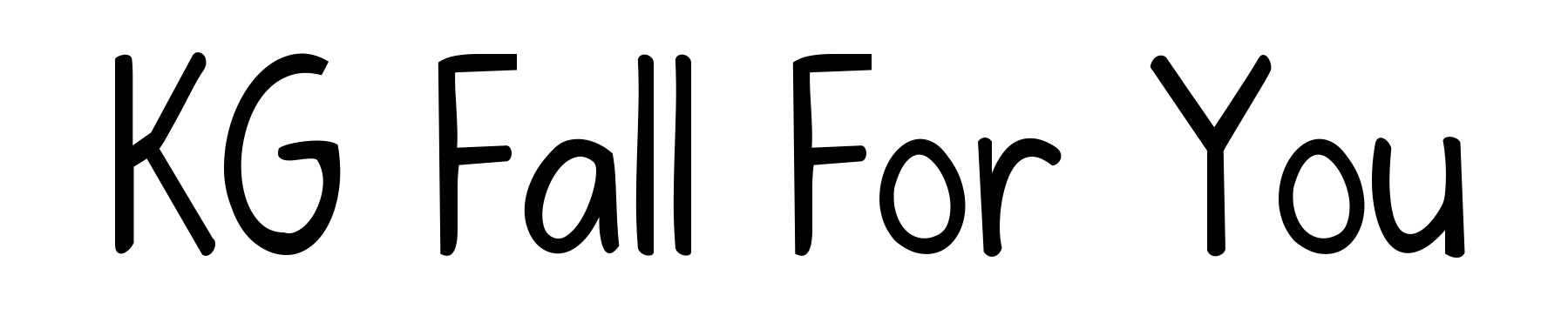 KG Fall For You