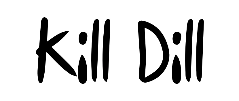 Kill Dill
