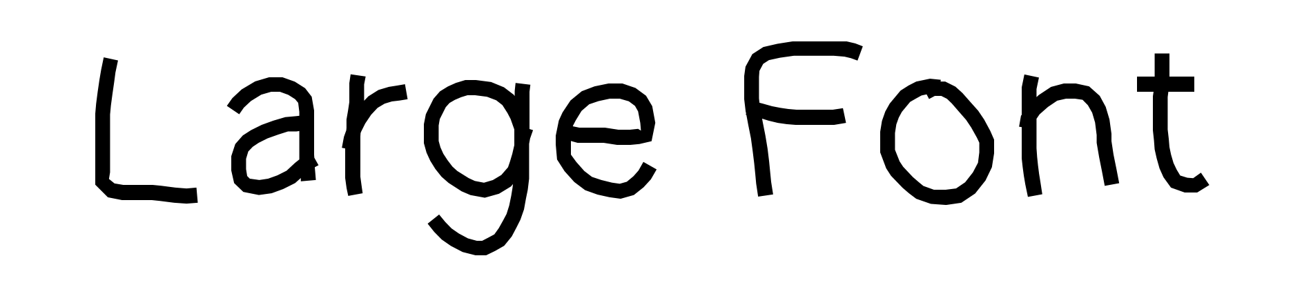 Large Font