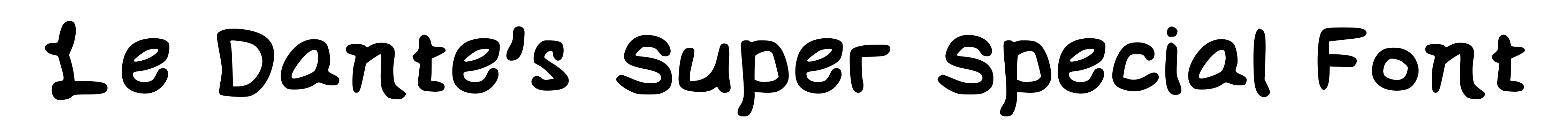 Le Dante's Super Special Font