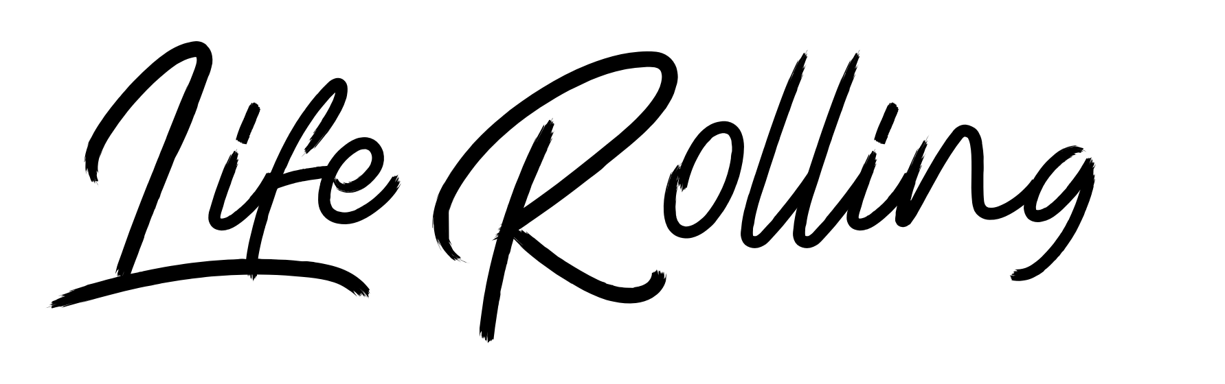 Life Rolling