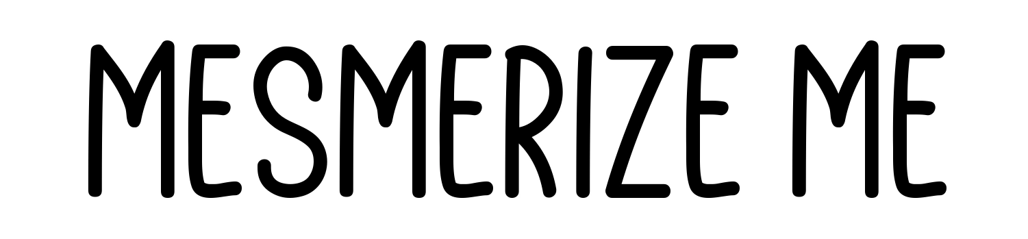 Mesmerize Me