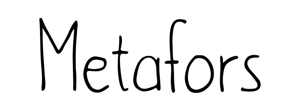 Metafors