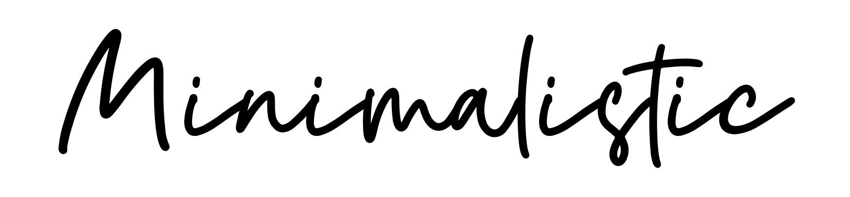 Minimalistic