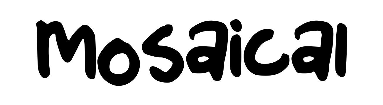 Mosaical