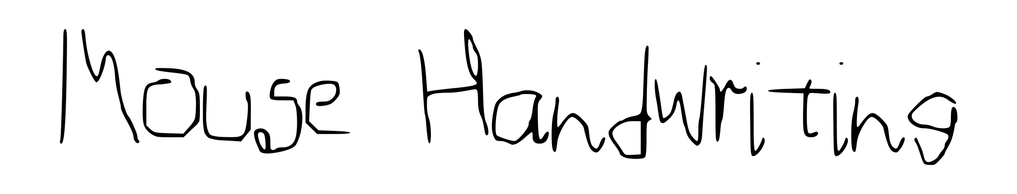 Mouse Handwriting