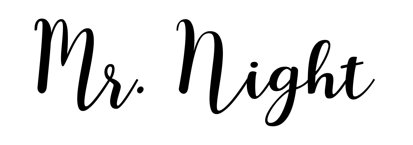 Mr. Night