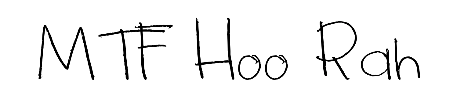 MTF Hoo Rah