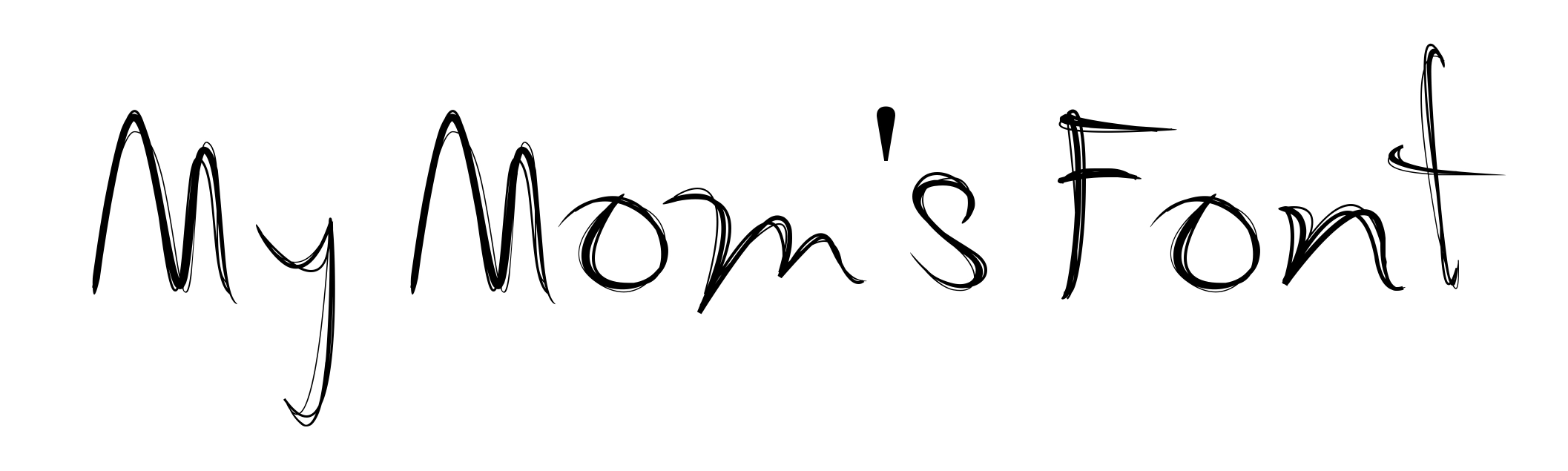 My Mom's Font