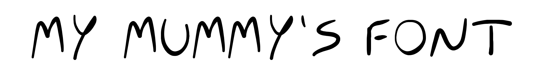 My Mummy's Font