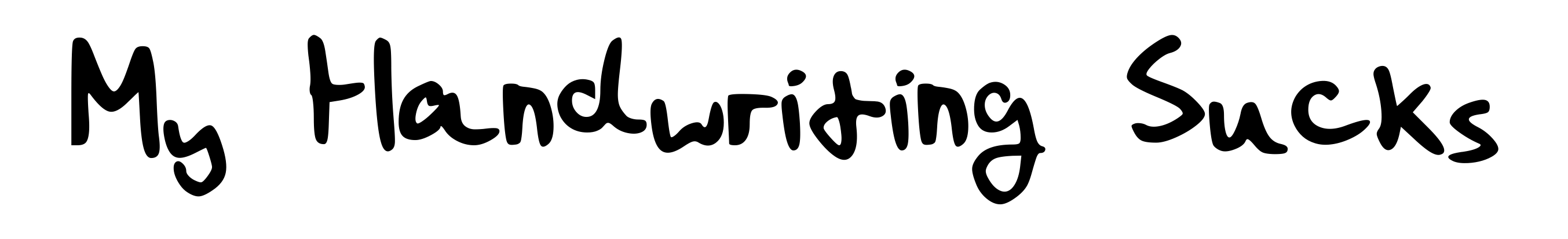 My Handwriting Sucks