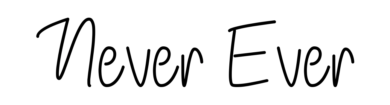 Never Ever