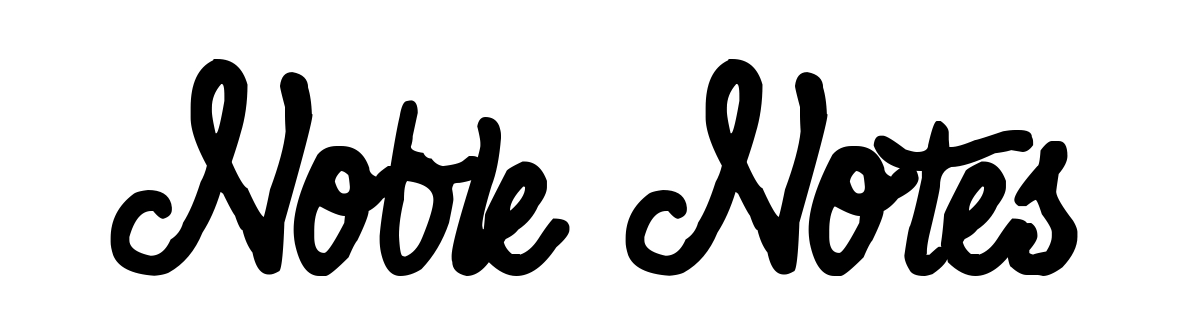 Noble Notes