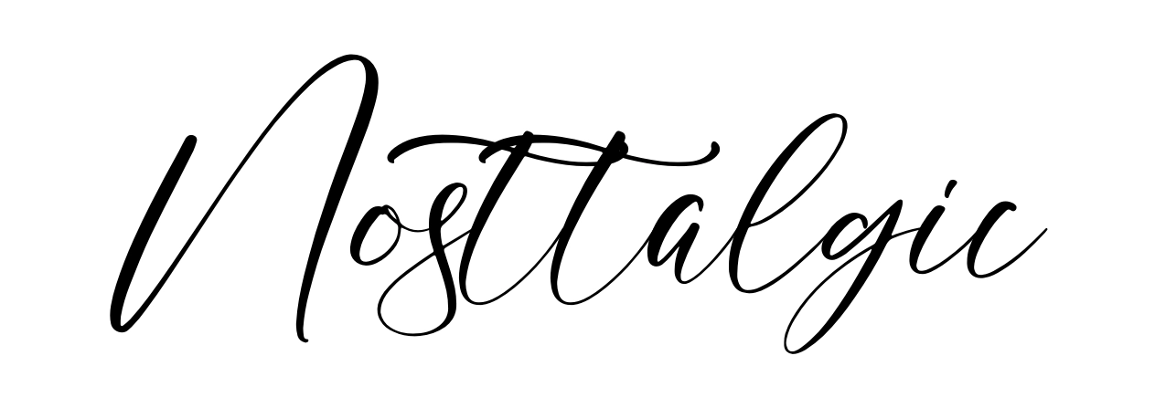 Nosttalgic