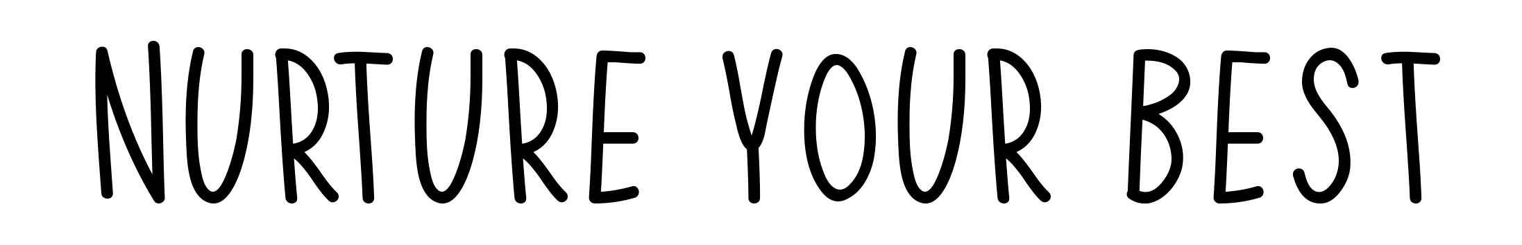 Nurture Your Best