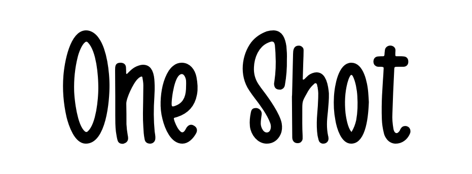 One Shot