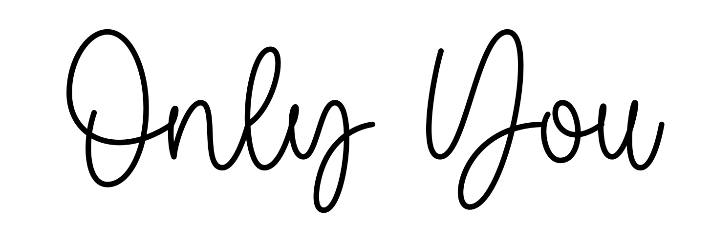 Only You