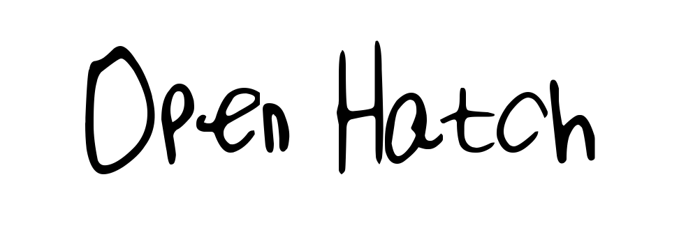 Open Hatch