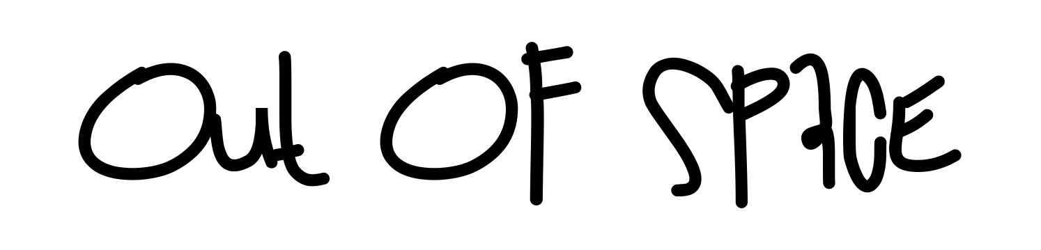 Out Of Space