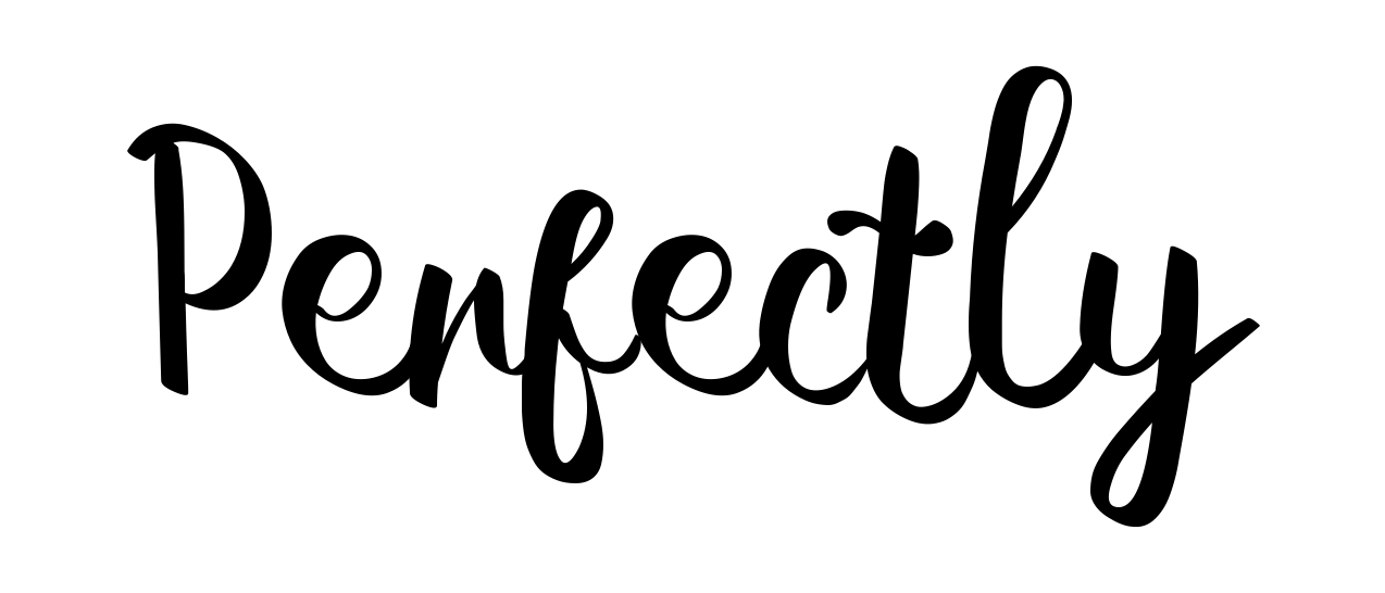 Perfectly