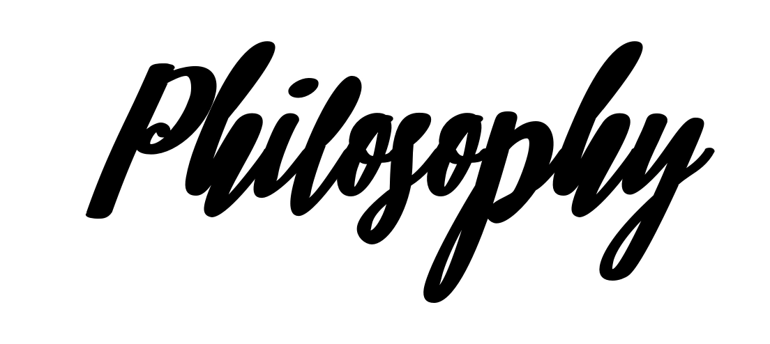 Philosophy