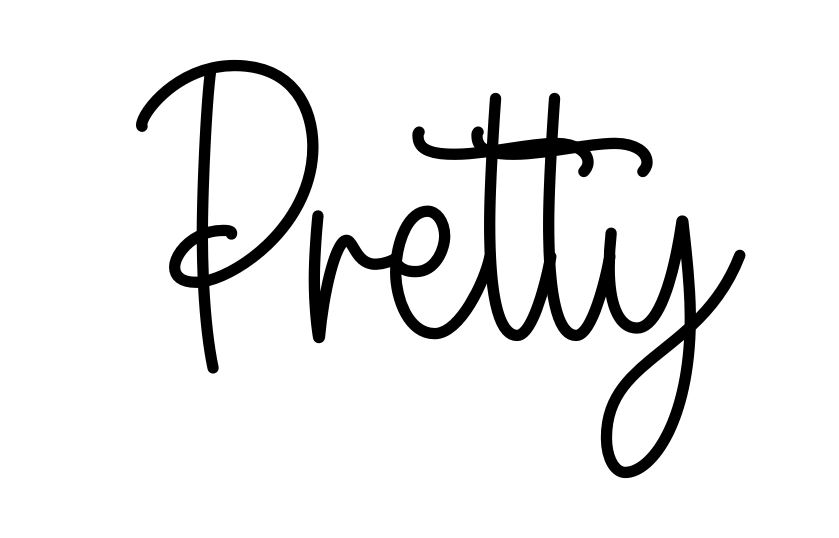 Pretty