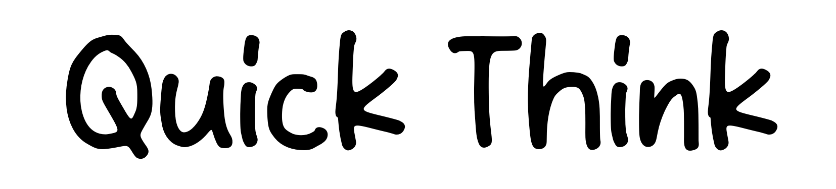 Quick Think