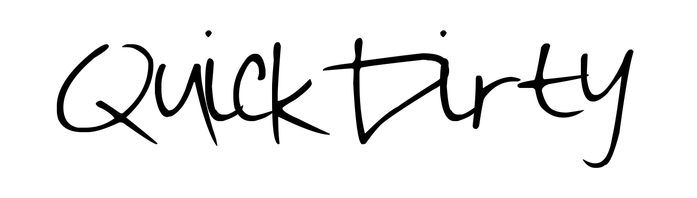 QuickDirty