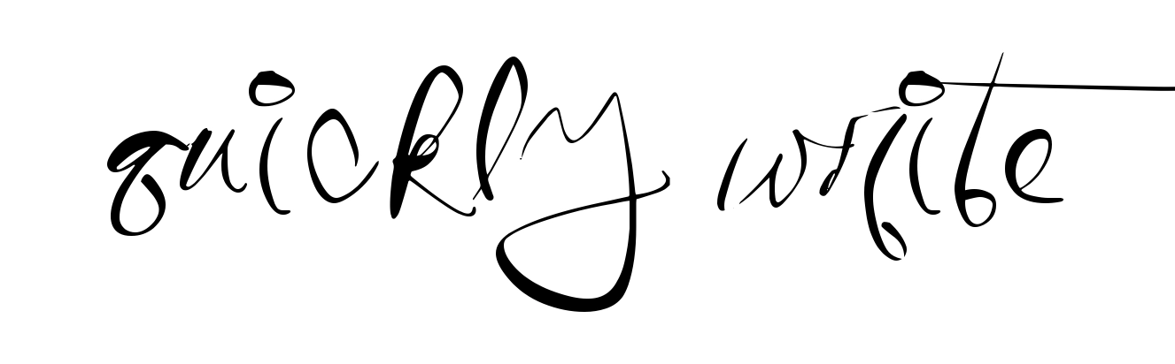 Quickly Write