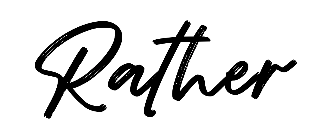 Rather
