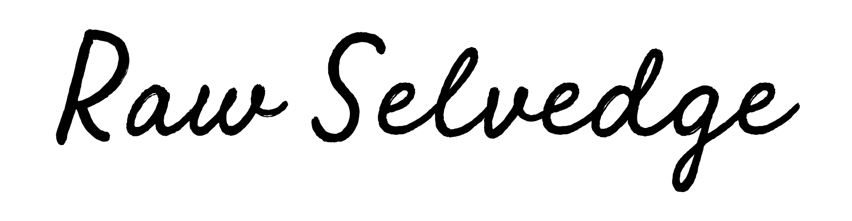 Raw Selvedge