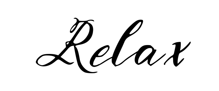 Relax