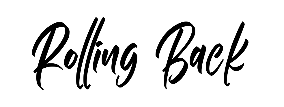 Rolling Back