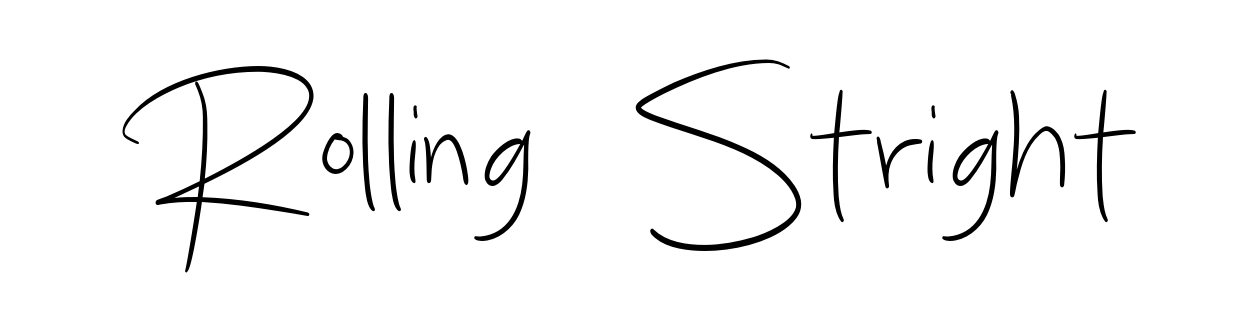 Rolling Stright