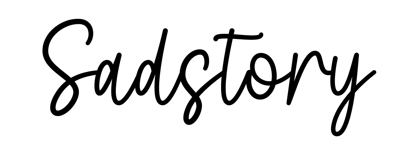 Sadstory