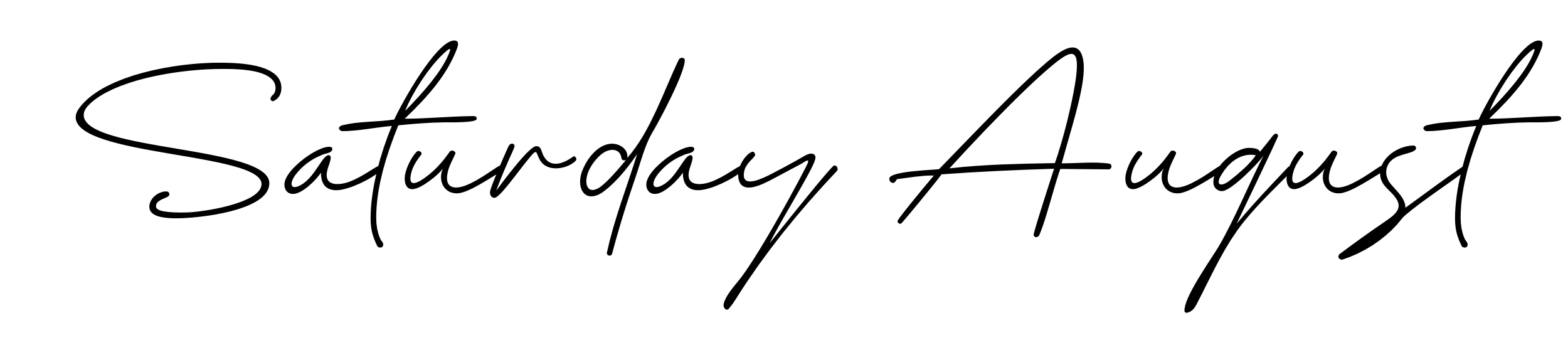 Saturday August